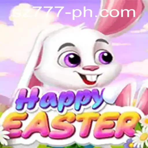 Unveiling HappyEaster: An Exciting Journey into Joyful Gaming with sz777