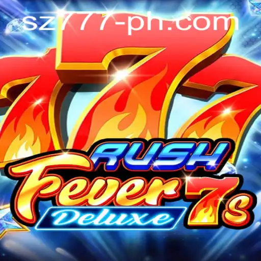 RushFever7sDeluxe: An Exciting Journey Through the Reels